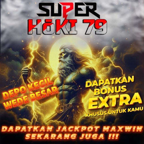 SUPERHOKI79 - Situs Slot Gacor dan Togel Online Terpercaya dengan Jackpot Super Hoki!